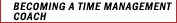 Becoming A Time Management Coach
