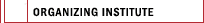 Organizing Institute