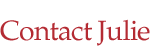 Contact Julie